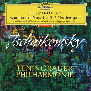 Tchaikovsky: Symphonies Nos. 4, 5 & 6 "Pathétique"