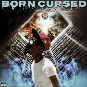 BORN CURSED (Explicit)