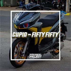 DJ CUPID FIFTY FIFTY