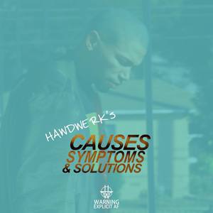 HAWDWERK's Causes Symptoms And Solutions (Explicit)