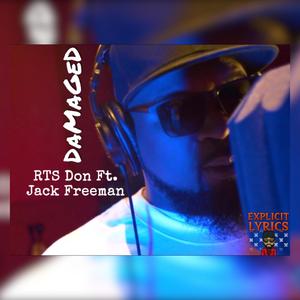 Damaged (feat. Jack Freeman) [Explicit]