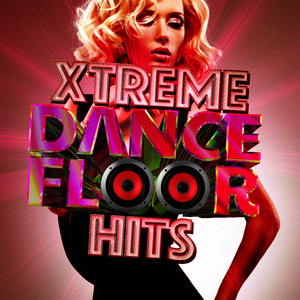 Xtreme Dancefloor Hits