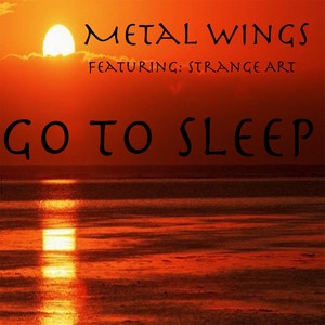 Go to Sleep (feat. Strange Art)