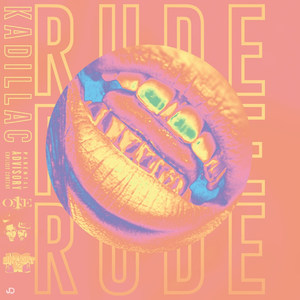 Rude (Explicit)