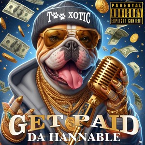 Get Paid (Explicit)