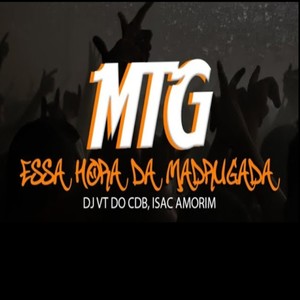 ESSA HORA DA MADRUGA (Explicit)