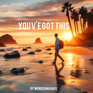 Youv'e Got This