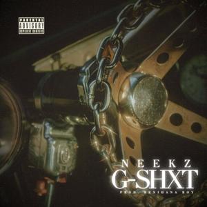 G-Shxt (Explicit)