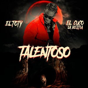 Talentoso (Explicit)