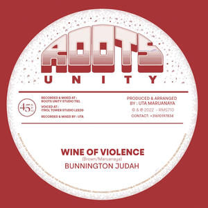 Wine Of Violence (feat. Bunnington Judah)