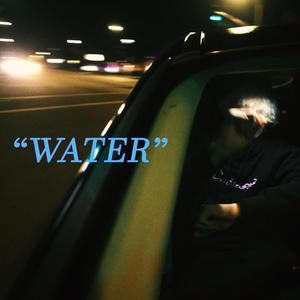 water (feat. SPLASHWOE) (Explicit)