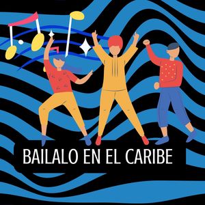 Bailalo en el caribe