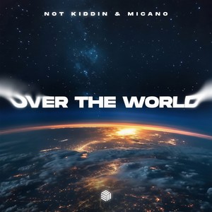 Over the World