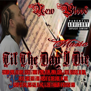 Til the Day I Die (Explicit)