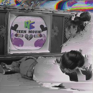 Teen Movie (Explicit)