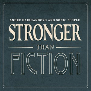 Stronger than Fiction (Explicit)