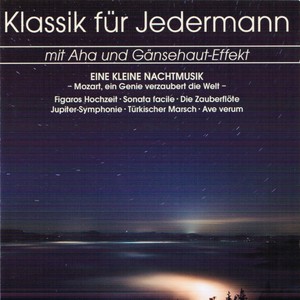 Klassik für Jedermann: Eine Kleine Nachtmusik - Die Zauberflöte, Act II, K. 620: Chor der Priester (Single Version)