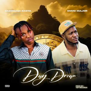 Day Dream (feat. Emini Major)