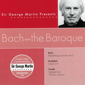Sir George Martin Presents Bach & The Baroque