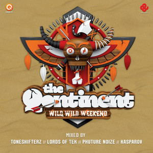 Wild Wild Weekend(the Qontinent Anthem 2014) (Extended Version)