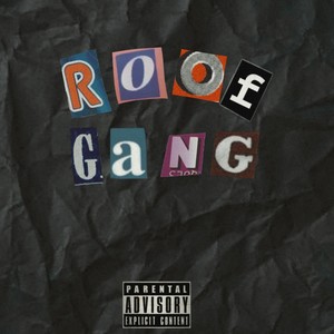 Roof Tapes (Explicit)