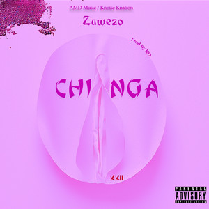 Chinga (Explicit)