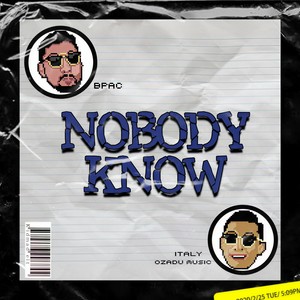 Nobody know.