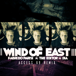 Wind of East (Access 69 Uplifting Remix)