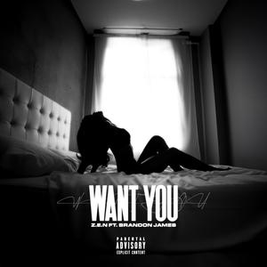 Want You