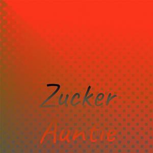 Zucker Auntie