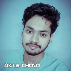 Akla Cholo