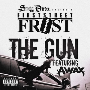 The Gun (feat. A-Wax) - Single [Explicit]