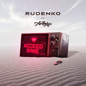 Wicked Game(feat. ARITMIYA)