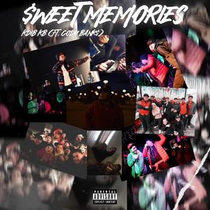 $weet Memories (Explicit)