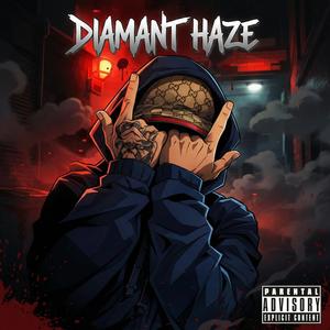 Diamant Haze (feat. CK La Elite & Aries Cooper) (Explicit)
