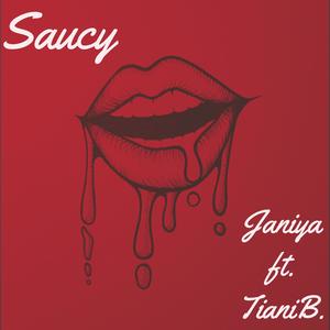 Saucy (feat. TianiB.)