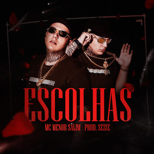 Escolhas (Explicit)