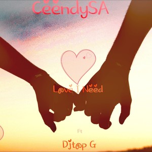 Ceendy_Love I Need