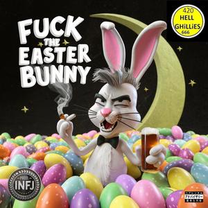 **** The Easter Bunny (feat. Dirtbike650) [Explicit]