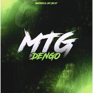 MTG DENGO (Explicit)
