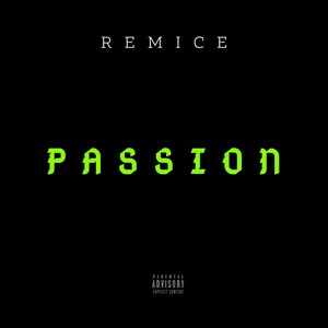 Passion (Explicit)