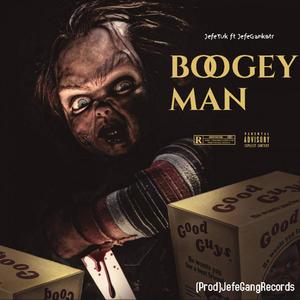 Boogeyman (feat. Jefe Tuk) [Explicit]