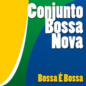 Bossa É Bossa