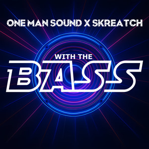 With the bass (Extended Mix)