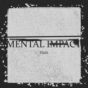 Mental Impact (Explicit)