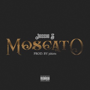 Moscato (Explicit)