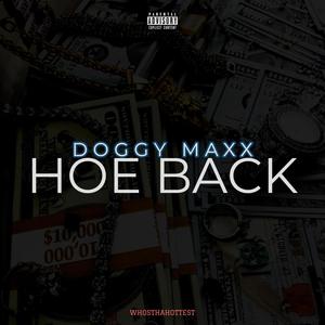 HOE BACK (feat. Whosthahottest) (Explicit)