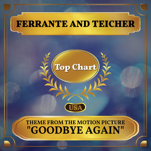 Theme from the Motion Picture "Goodbye Again" (Billboard Hot 100 - No 85)