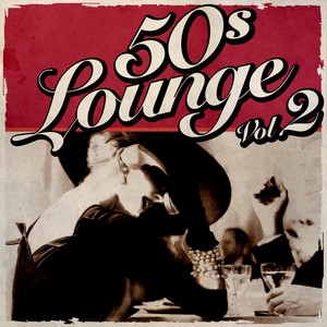 50s Lounge Vol.2