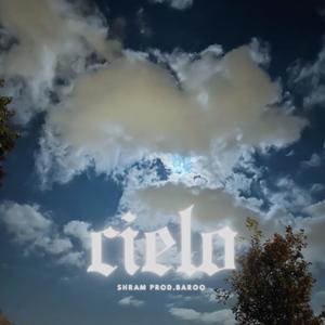 cielo (feat. baroo) [Explicit]